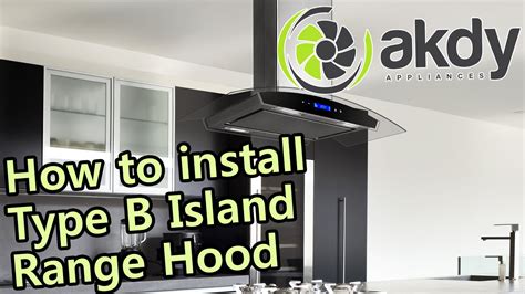 Maybe you would like to learn more about one of these? AKDY Island Mount Range Hood: Installation Tutorial (Type ...
