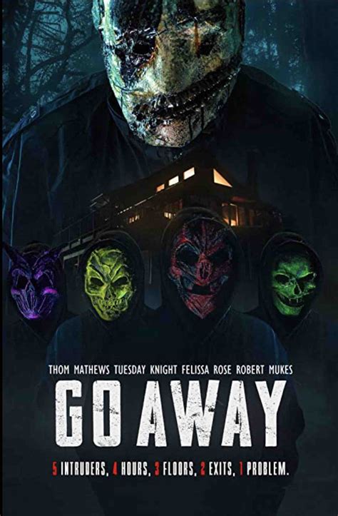 Go Away 2022 Preview Of Home Invasion Horror Now With Trailer