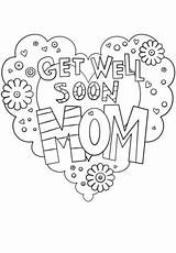 Well Soon Coloring Mom Pages Printable Kids Printables Categories sketch template