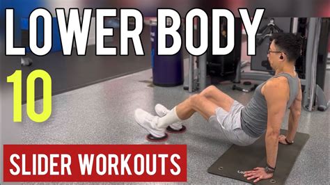 Lower Body Slider Workouts Leg Workouts 10 Slider Exercises For