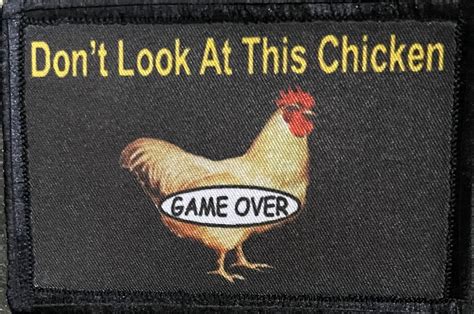 Dont Look At This Chicken Funny Morale Patch Custom Velcro Morale