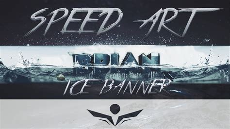 Ice Youtube Banner Speed Art 8 Youtube