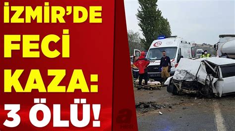 İzmir de iki otomobil kafa kafaya çarpıştı 3 ölü 3 yaralı YouTube