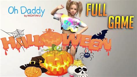 Oh Daddy Halloween Special Full Game Youtube
