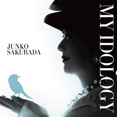 マイ・アイドロジー Album By Junko Sakurada Spotify