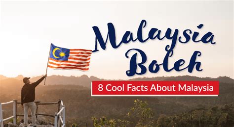 8 Cool Facts About Malaysia You Probably Didnt Know