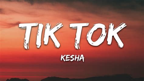 Kesha TiK ToK Lyrics Chords Chordify