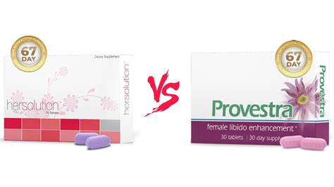 Hersolution Vs Provestra Which Is The Best Instant Arousal Pills