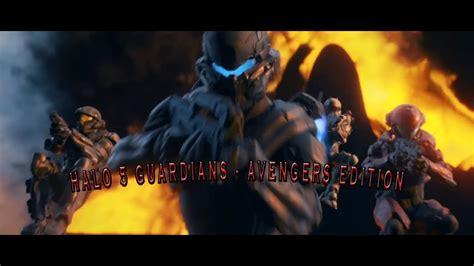 Halo 5 Guardians Opening Cinematic Avengers Edition Youtube