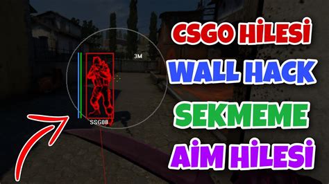 Csgo T Rk E Bedava Wall Hack Aim Hilesi Youtube