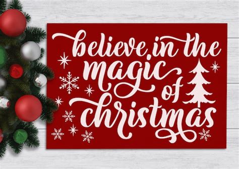 Believe In The Magic Of Christmas Sign Holiday Decor Etsy
