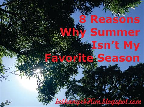 A Great God And Good Cocoa 8 Reasons Why Summer Isnt My Favorite Season