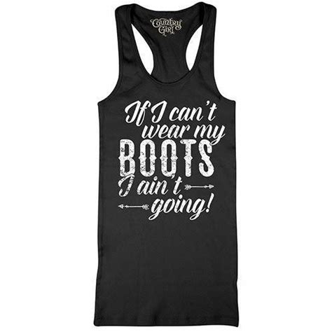 Womens Country Girl No Boots Aint Going Fitted