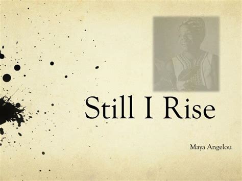 Ppt Still I Rise Powerpoint Presentation Free Download Id1856136