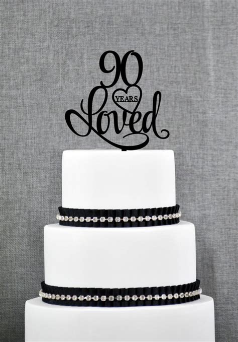 90 Years Loved Cake Topper Classy 90th Birthday Cake Topper Elegant