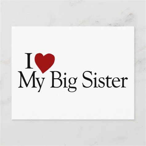 I Love My Big Sister Postcard Zazzle