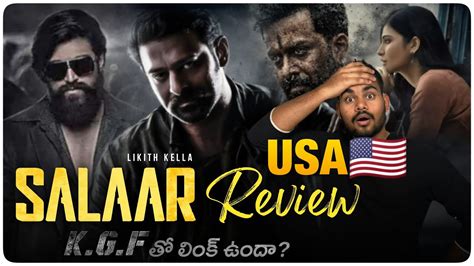 Salaar Movie Review Usa Salaar Usa Response Yash In Salaar Telugu
