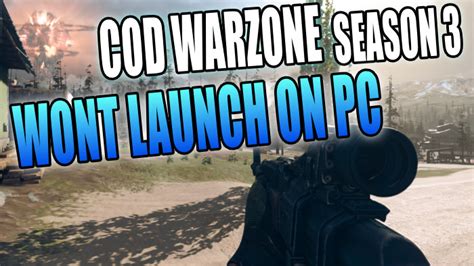 Cod Warzone Season 3 Wont Launch In Windows 10 Pc Or Laptop