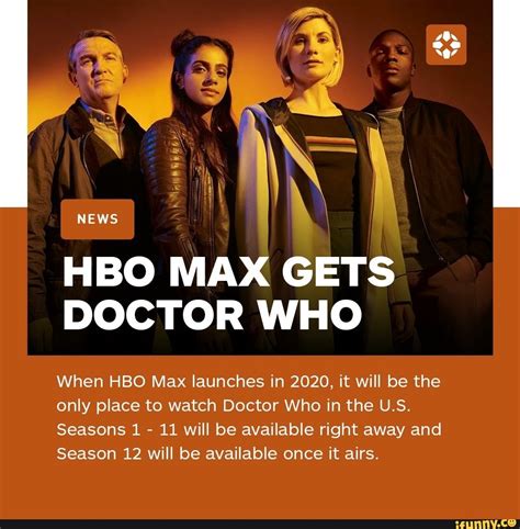 When Will Doctor Who Season 13 Be On Hbo Max - HBO MAX GETS DOCTOR WHO When HBO Max launches in 2020, it will be the
