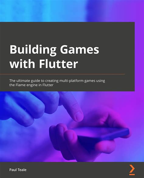 Buy Building Games With Flutter The Ultimate Guide To Creating Multi