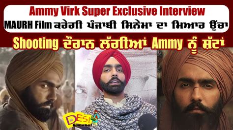 Maurh Ammy Virk Super Exclusive Interview Ammy Virk ਦੇ Shooting