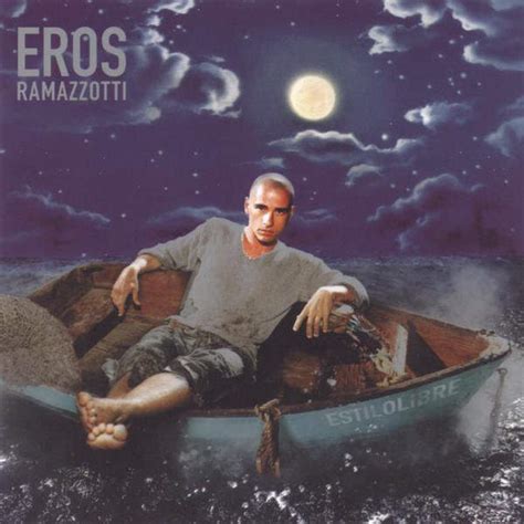 Download Eros Ramazzotti Estilolibre Album Telegraph