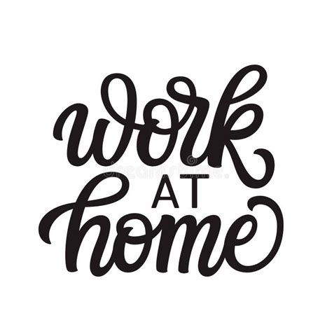 Work At Home Lettering Stock Vector Illustration Of Graphic 179030845