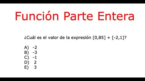 Función Parte Entera Youtube