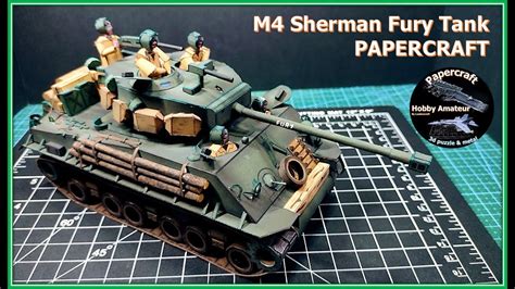 M4 Sherman Fury Tank Papercraft Youtube