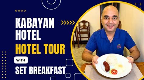 Touring Kabayan Hotel Inside The Most Iconic Hotel In Pasay City My