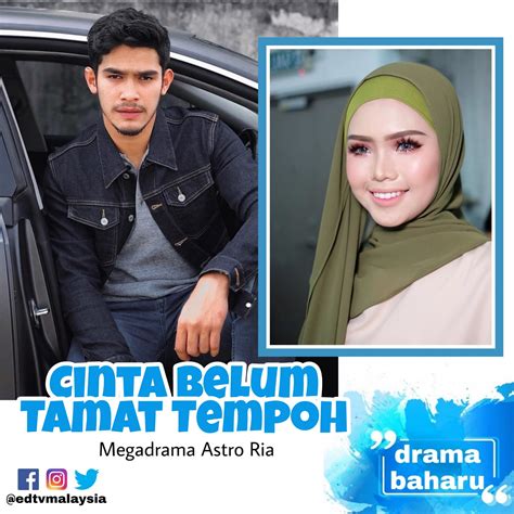 Episod 1 (snek email protected). edtv: (Megadrama Astro Ria) Drama Cinta Belum Tamat Tempoh ...