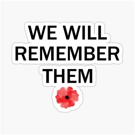 We Will Remember Themthe Poppy Sticker By Bany2022 Redbubble