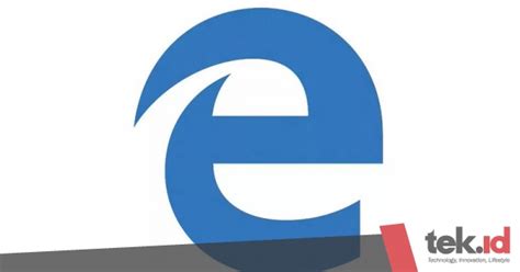 Microsoft Hentikan Dukungan Browser Edge