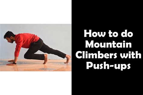 How To Do Mountain Climbers With Push Ups A Full Body Workout Yes