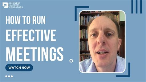 How To Run Effective Meetings For Your Business