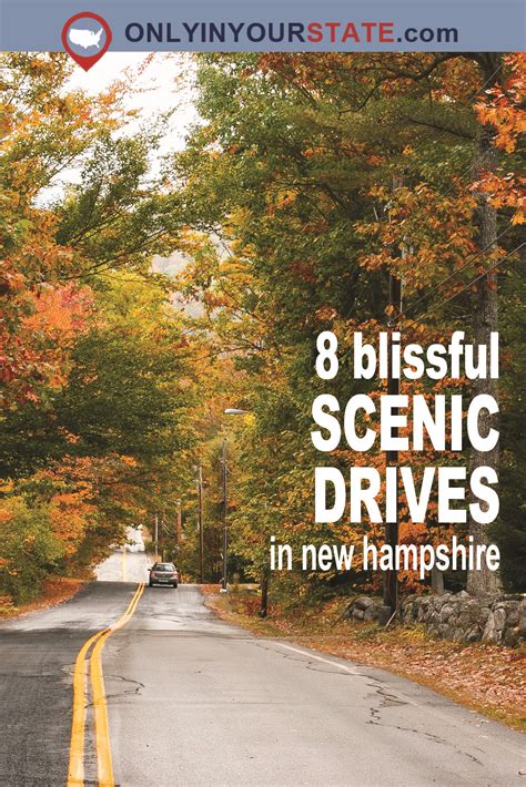 8 Country Roads In New Hampshire That Are Pure Bliss In The Fall New