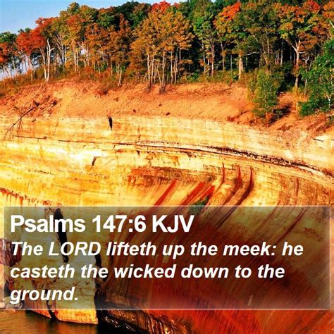 Psalms 1476 Kjv The Lord Lifteth Up The Meek He Casteth The