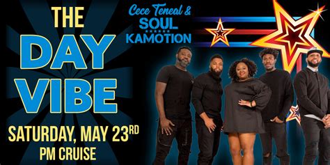 The Day Vibe Cece Teneal And Soul Kamotion Featuring Super Host Tyesha