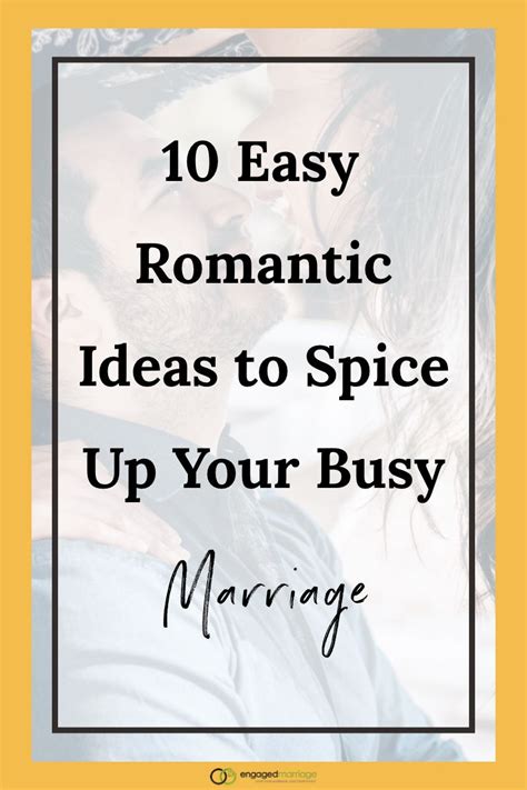 10 Easy Romantic Ideas To Spice Up Your Busy Marriage Relationship Killers Spice Up Marriage