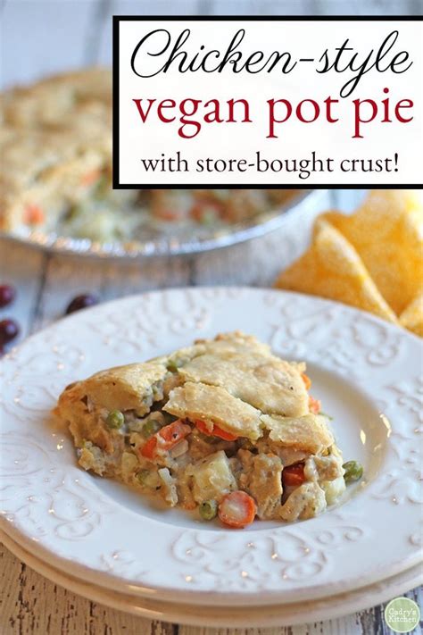 Chicken Style Vegan Pot Pie Recipe Vegan Pot Pies Vegan Comfort