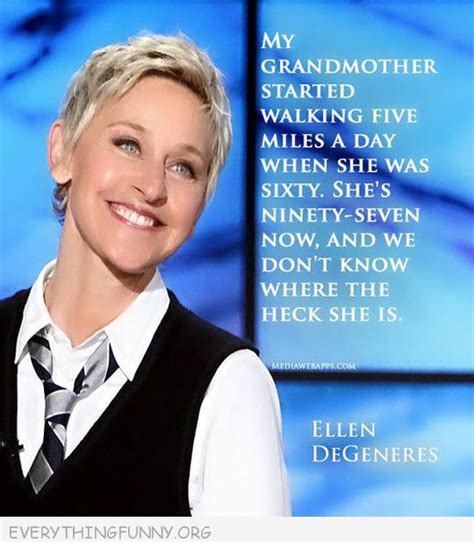 Ellen Has A Way With Words Ellen Degeneres Funny Quotes Degeneres