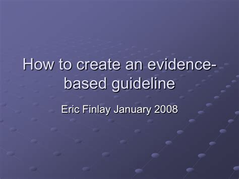 How To Write An Evidence Based Guideline
