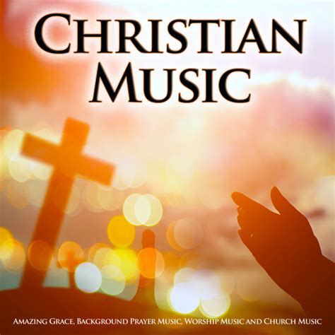 Instrumental Christian Music Song By Contemporary Christian Music