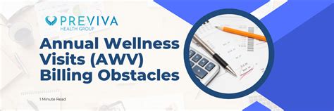 Annual Wellness Visits Awv Billing Obstacles