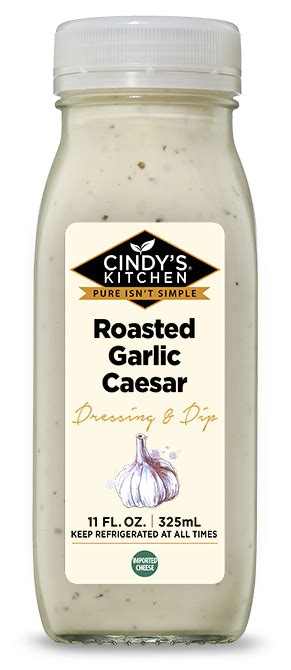 Cindy S Kitchen Product Roasted Garlic Caesar
