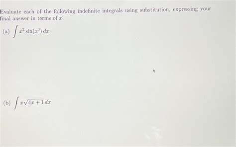 Solved Evaluate Each Of The Following Indefinite Integral