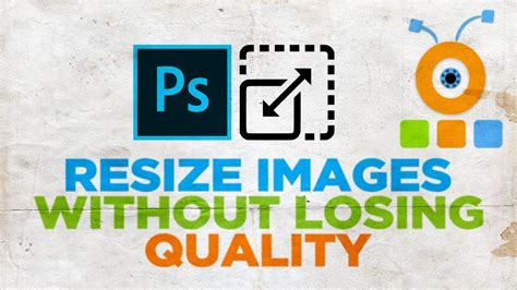 How To Resize An Image In Photoshop Without Losing Quality Prestigellka