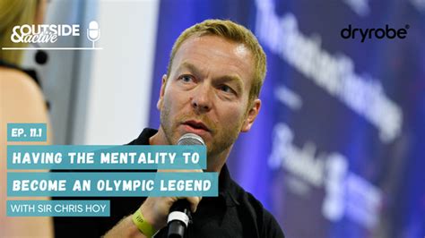 Sir Chris Hoy Having The Mentality To Become An Outside And Active