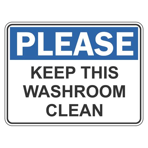 Hygiene Sign Please Keep This Washroom Clean Au