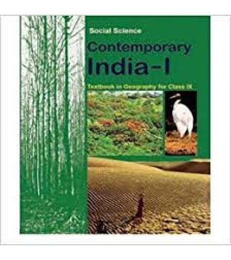 Geography Contemporary India 1 Ncert Book For Class 9 Ncert